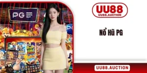 Nổ Hũ PG