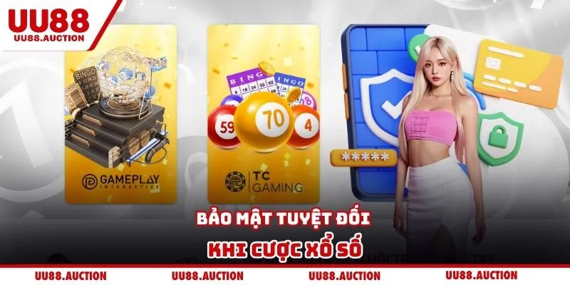 Bảo mật tuyệt đối khi cược xổ số