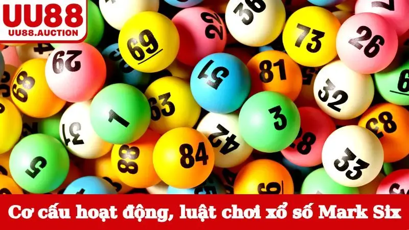 Cơ cấu hoạt động, luật chơi xổ số Mark Six